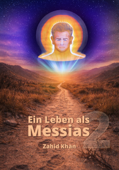 Ein Leben als Messias - Band 2