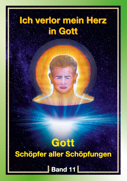 Ich verlor mein Herz in Gott - Band 11